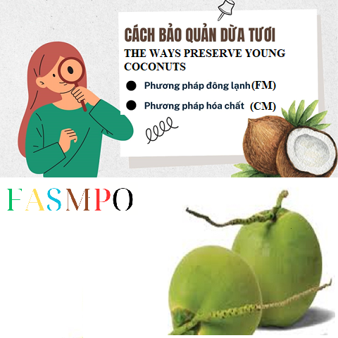 SELECTING AND PRESERVING YOUNG COCONUTS AT FASMPO